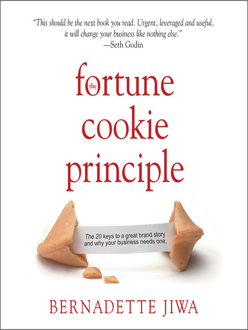 Title details for The Fortune Cookie Principle by Bernadette Jiwa - Available